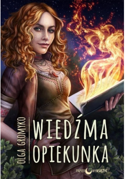 Kroniki Belorskie Tom 2 Wiedźma Opiekunka