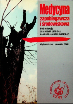 Medycyna zapobiegawcza i środowiskowa