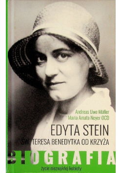 Edyta Stein życie niezwykłej kobiety