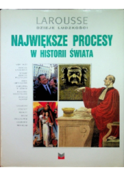 Największe procesy w historii świata