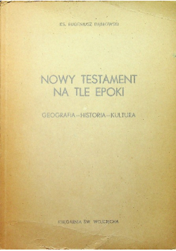 Nowy Testament na tle epoki