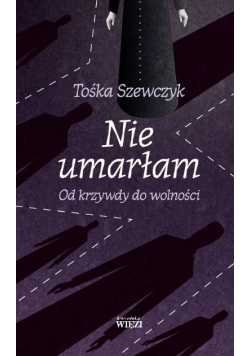 Nie umarłam