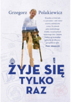 Żyje się tylko raz