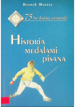 Historia medalami pisana