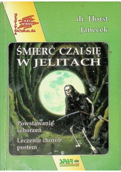 Śmierć czai się w jelitach