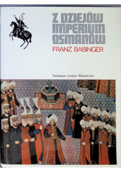 Z dziejów imperium Osmanów