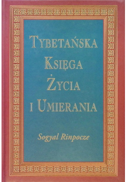 Tybetańska Księga Życia i Umierania