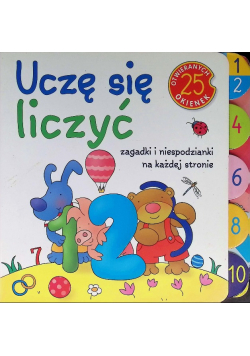 Uczę się liczyć zagadki i niespodzianki na każdej stronie