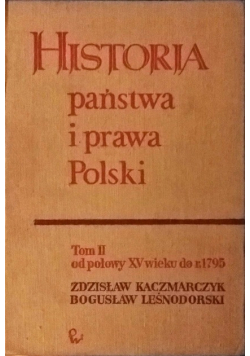 Historia państwa i prawa Polski Tom II