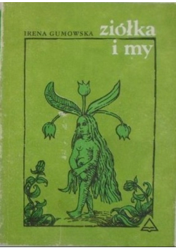 Ziółka i my