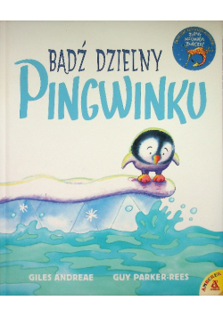 Bądź dzielny pingwinku