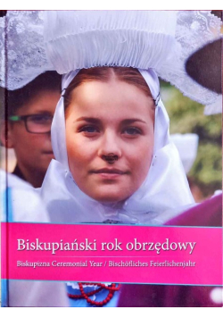 Biskupiański rok obrzędowy