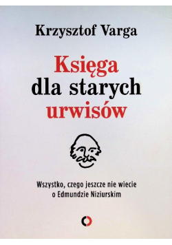 Księga dla starych urwisów