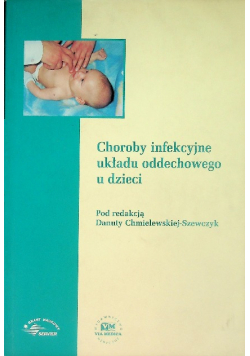 Choroby infekcyjne układu oddechowego u dzieci