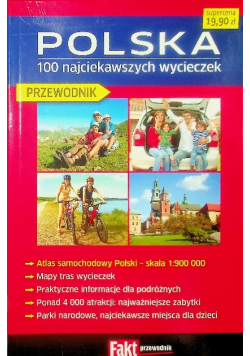 Polska. 100 najciekawszych wycieczek