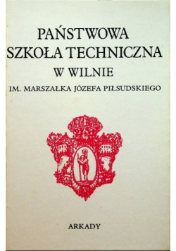 Państwowa szkoła techniczna w Wilnie