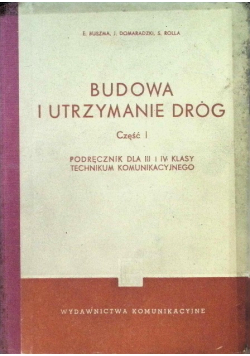Budowa i utrzymanie dróg