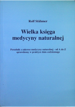 Wielka księga medycyny naturalnej