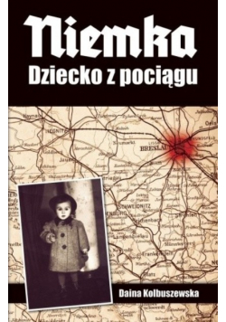Niemka Dziecko z pociągu