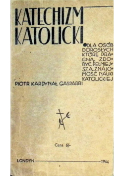 Katechizm Katolicki, 1944 r.