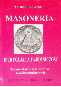 Masoneria intrygująca tajemniczość
