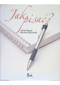 Jak pisać