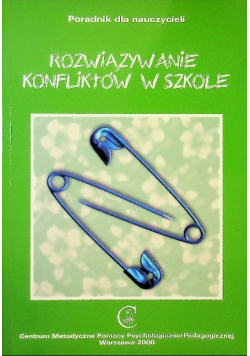 Rozwiązywanie konfliktów w szkole