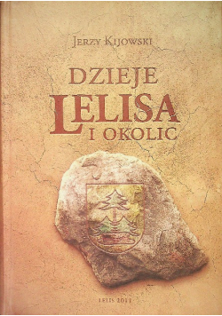 Dzieje Lelisa i okolic