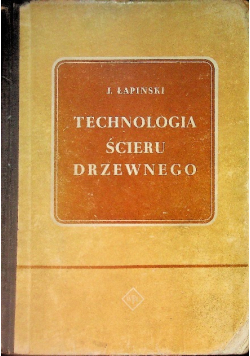 Technologia Ścieru Drzewnego
