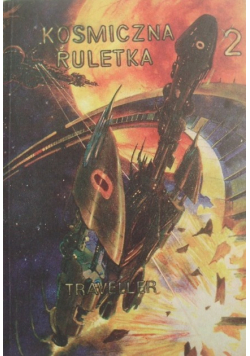 Kosmiczna ruletka Część 2