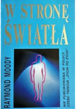 W stronę światła
