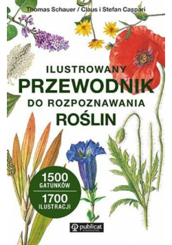 Ilustrowany przewodnik do rozpoznawania roślin