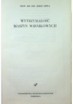 Wytrzymałość maszyn wirnikowych