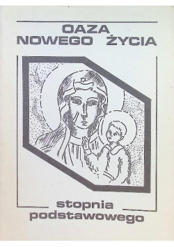 Oaza Nowego Życia stopnia podstawowego