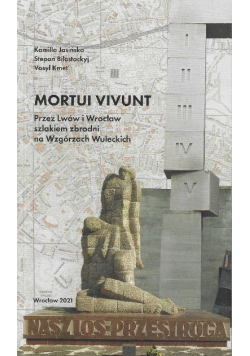 Mortui Vivunt