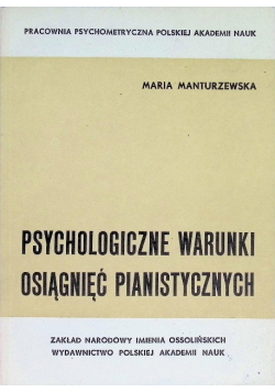 Psychologiczne warunki osiągnięć pianistycznych