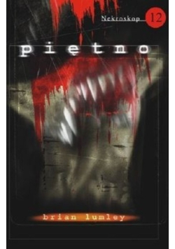 Nekroskop Tom 12 Piętno