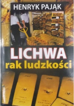 Lichwa Rak  ludzkości