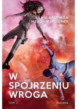 W spojrzeniu wroga Tom 2