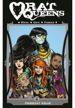 Rat Queens T.6 Piekielny szlak
