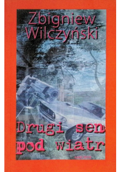 Drugi Sen Pod Wiatr