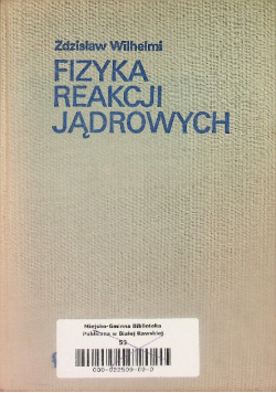 Fizyka reakcji jądrowych