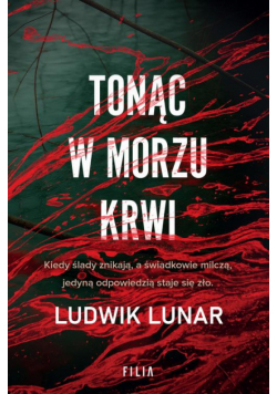 Tonąc w morzu krwi