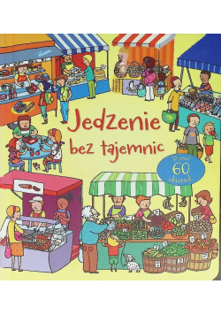 Jedzenie bez tajemnic