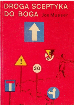 Droga sceptyka do Boga