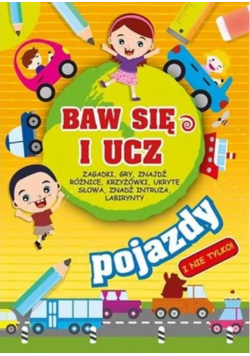 Baw się i ucz. Pojazdy