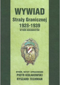 Wywiad Straży Granicznej 1928 - 1939