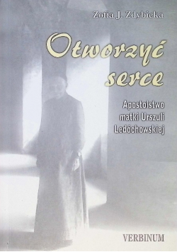 Otworzyć serce