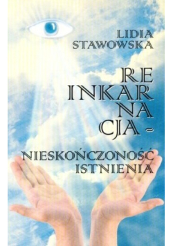 Reinkarnacja Nieskończoność istnienia