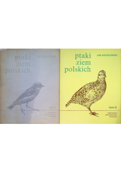 Ptaki Ziem Polskich Tom 1 i 2